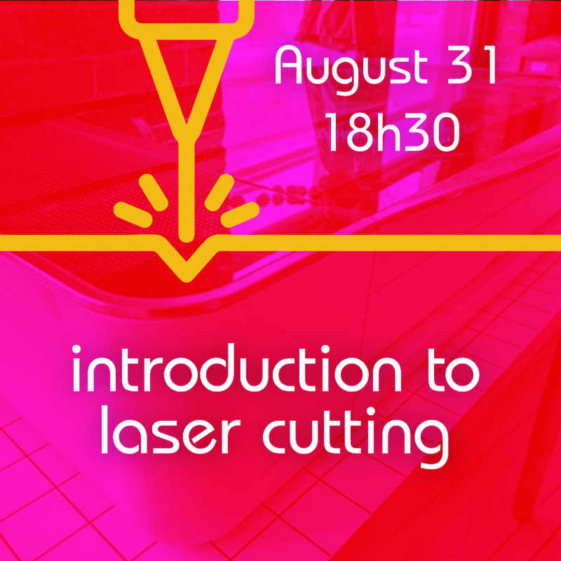 Introduction to laser cutting - August