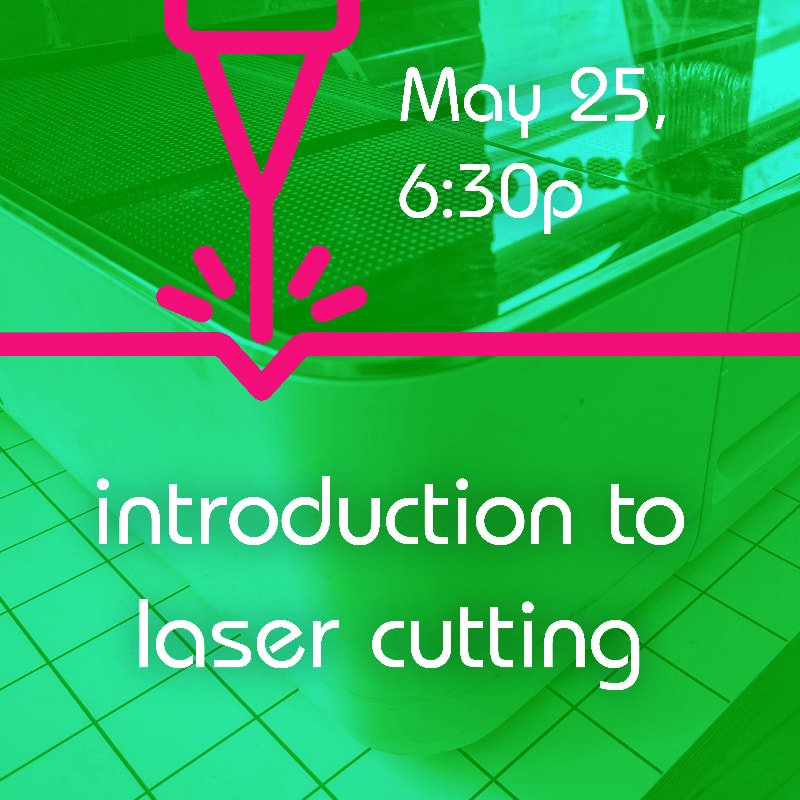 Introduction to laser cutting - May
