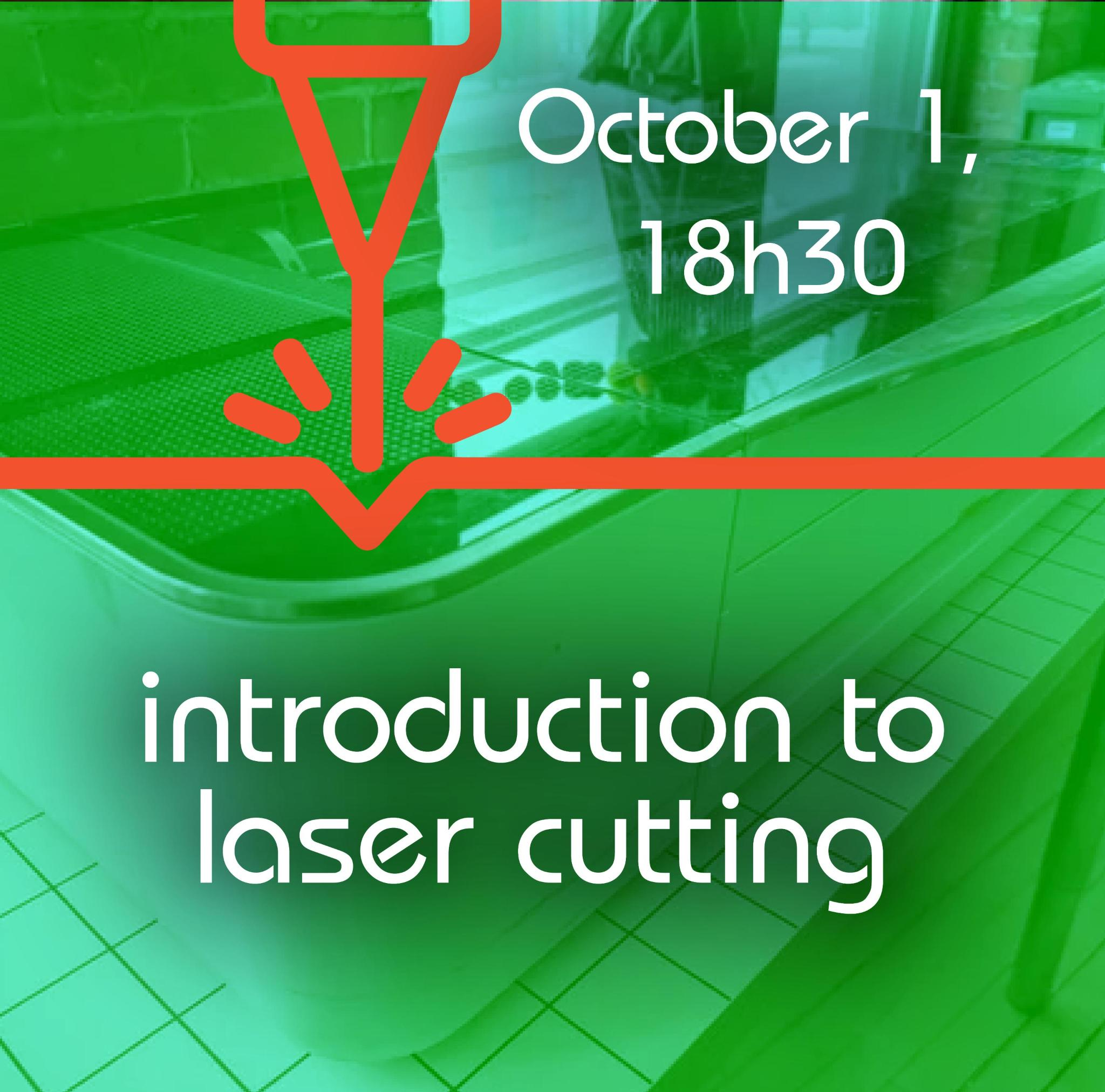 Introduction to laser cutting - October