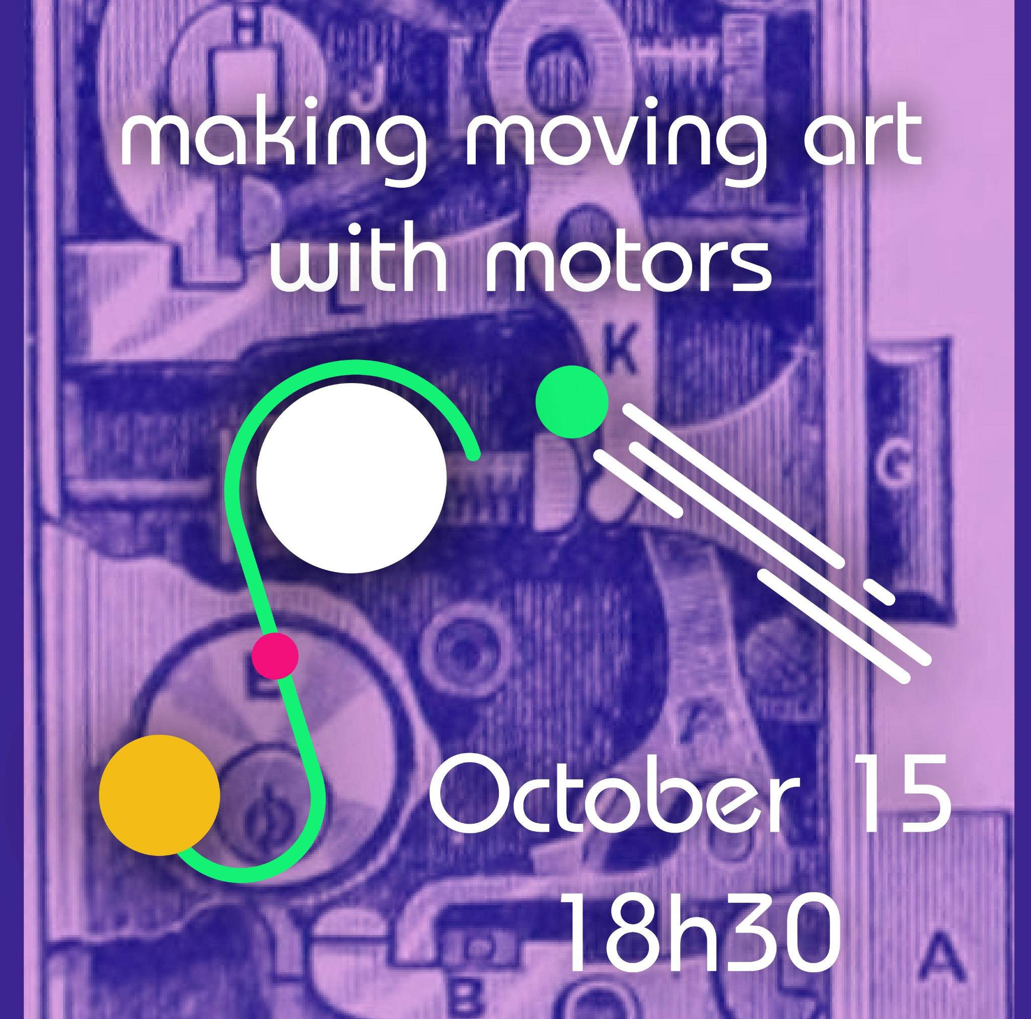 Intro to Moving Artwork with Motors