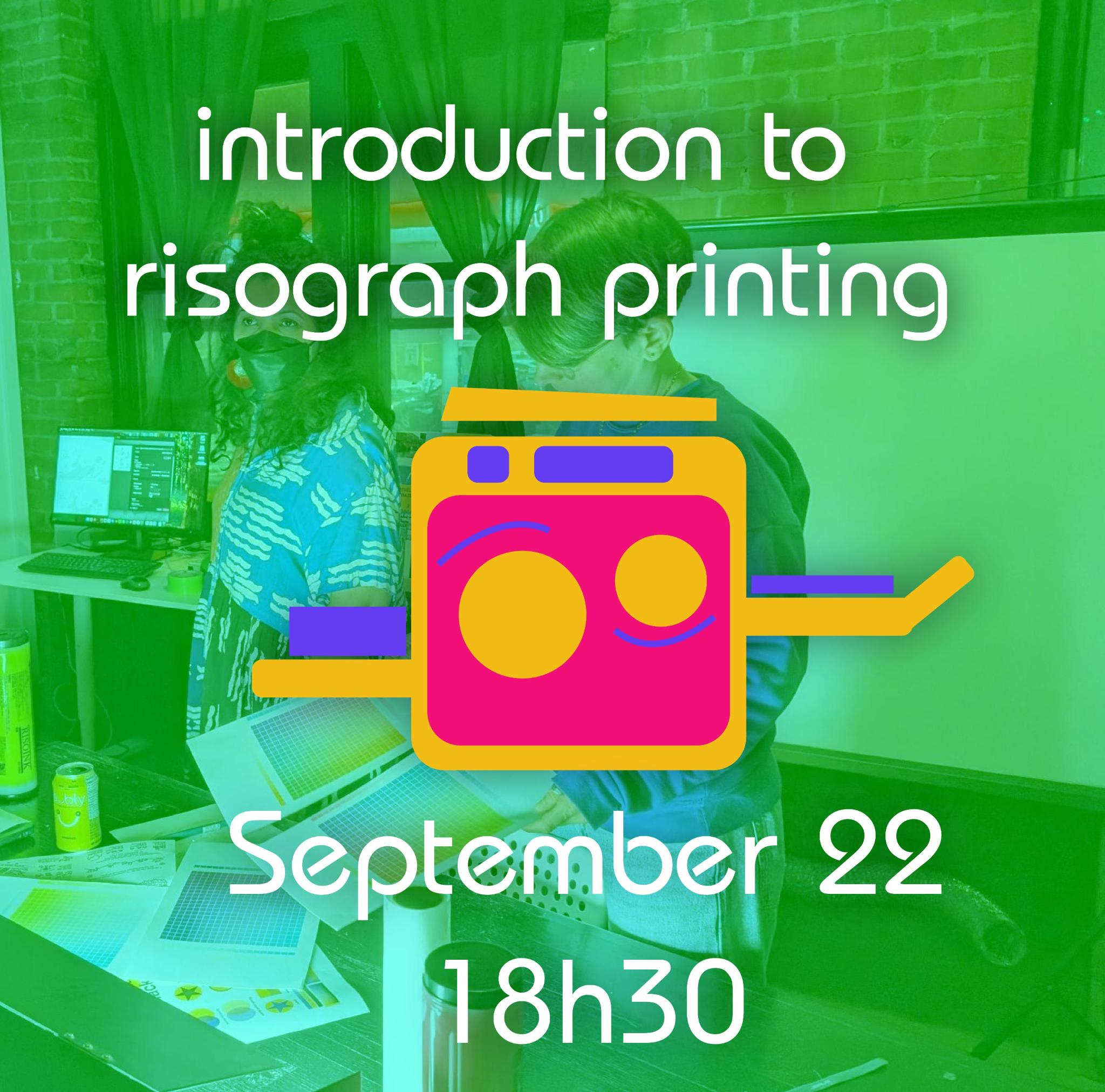 Introduction To Risograph - September