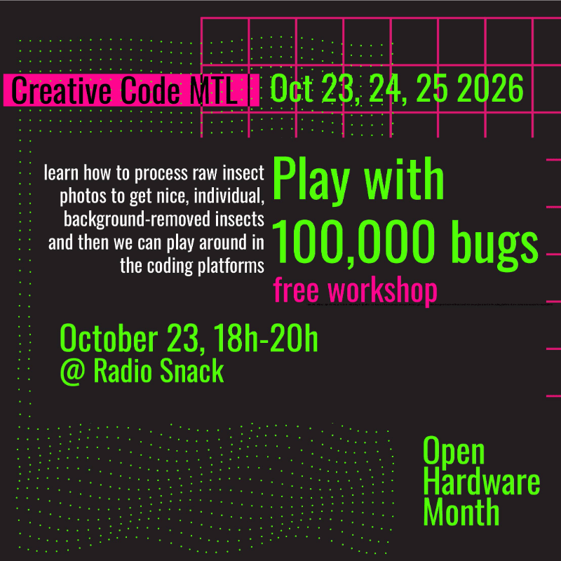 Open Hardware Month - Play with 100,000 bugs