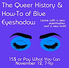 The Queer History & How-To of Blue Eyeshadow