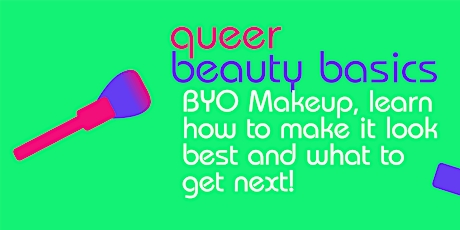 Queer Beauty Basics